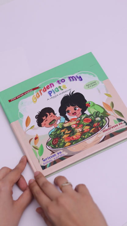 Food Safari Stories- Garden to my Plate